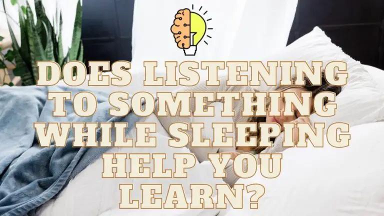 Does Listening to Something While Sleeping Help You Learn?