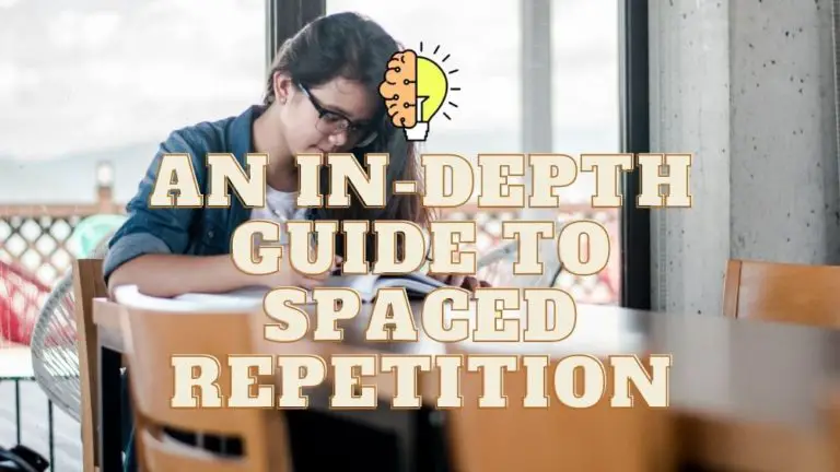 How to Do Spaced Repetition? (An In-Depth Guide)
